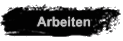 Arbeiten